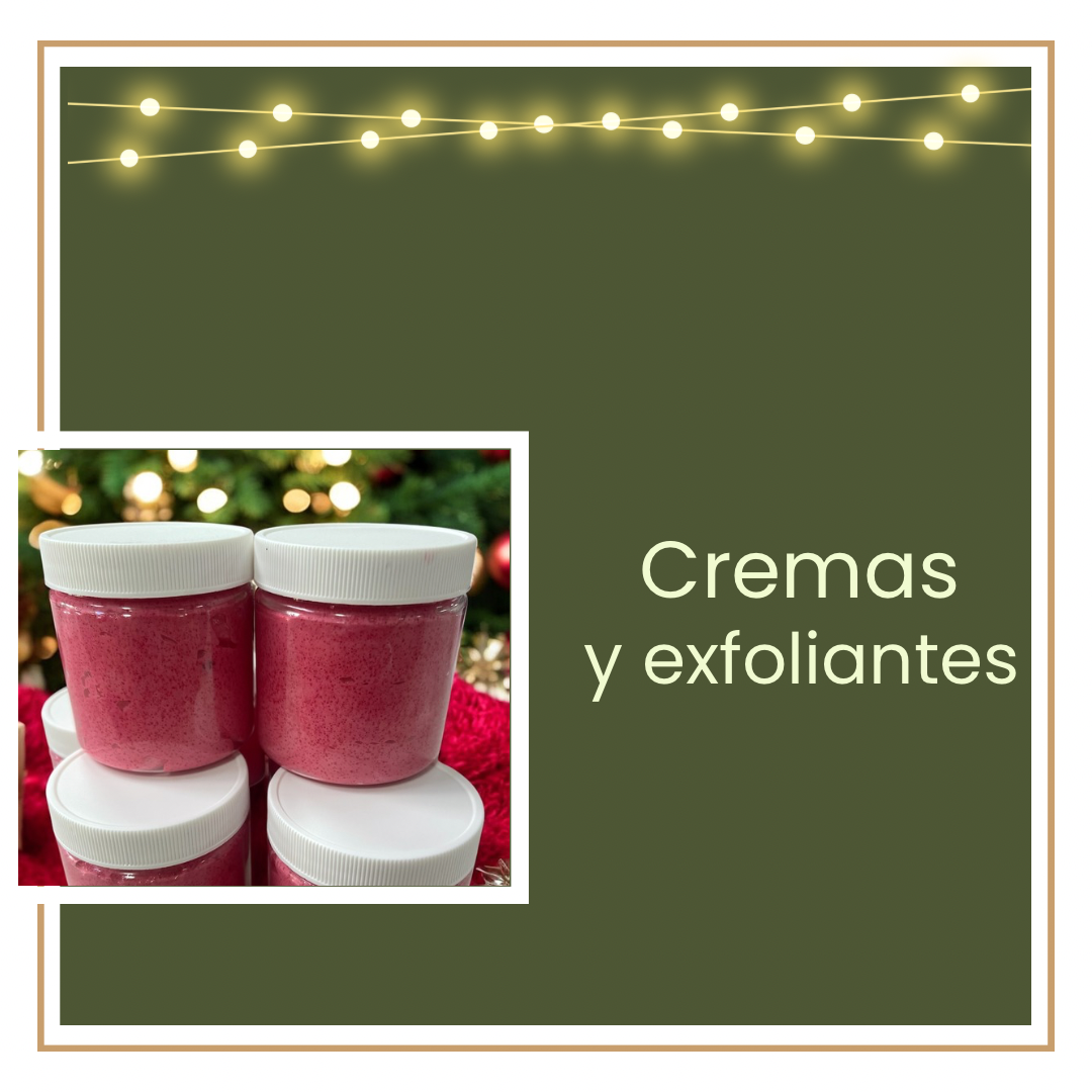 Cremas y Exfoliantes
